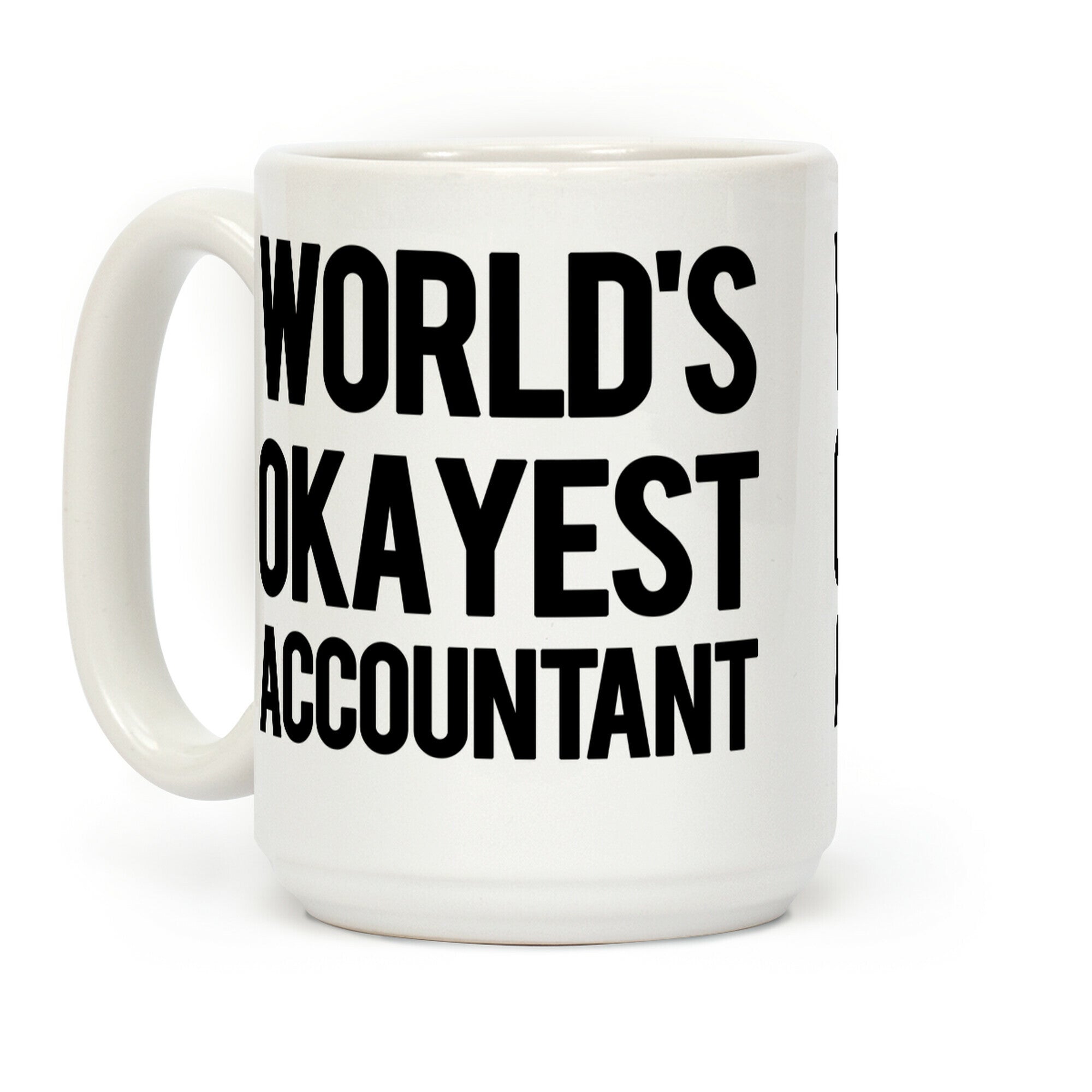 World's Okayest Accountant Coffee Mug